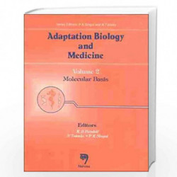 Adaptation Biology and Medicine: Molecular Basis v. 2 by K.B. Pandolf Book-9788173192463