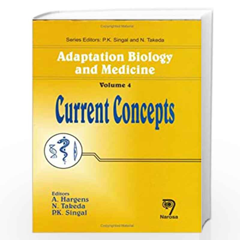 Adaptation Biology and Medicine: Current Concepts v. 4 by A.R. Hargens Book-9788173195716