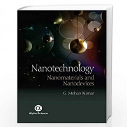 Nanotechnology: Nanomaterials and Nanodevices by Kumar Book-9788184874914