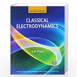 Classical Electrodynamics Revised Edition PB....Puri S P by S.P. Puri Book-9788184875843