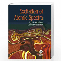 Excitation of Atomic Spectra by I.I. Sobelman Book-9781842652336