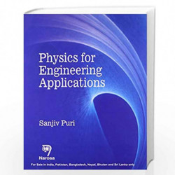 Physics for Engineering Applications by Sanjiv Puri Book-9788184870411