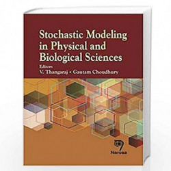 Stochastic Modeling in Physical and Biological Sciences by Thangaraj Book-9788184875447