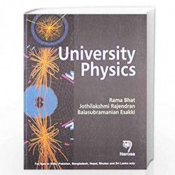 UNIVERSITY PHYSICS by R. Bhat Book-9788184872699