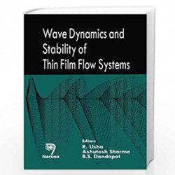 Wave Dynamics and Stability of Thin Film Flow Systems by R. Usha Book-9788173197888