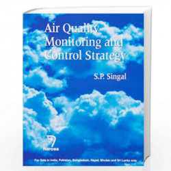 Air Quality Monitoring and Control Strategy by S.P. Singal