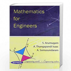 Mathematics for Engineers by Arumugam et.al. Book-9788183711357