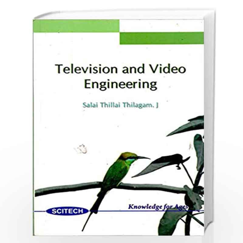Television and Video Engineering by Salai Thillai Thilagam  Book-9788183712194