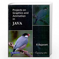 Projects on Graphics and Animation in Java by Rajaram  Book-9788183711265