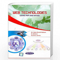 Web Technologies using PHP and MySQL. by Vaka Murali Mohan Book-9789385983221