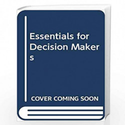 Essentials for Decision Makers by Ashok Mukherjee  Book-9788183711784