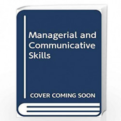 Managerial and Communicative Skills by Mahesh Kumar  Book-9788183713023