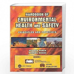 Handbook of Environmental Health and Safety (2 Vols Set): Principles And Practices by H.KOREN Book-8172247680
