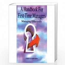 A Handbook for First Time Managers by Joseph & Susan Berk Book-9788172245191