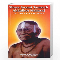 Shree Swami Samarth Akkalkot Maharaj by DR. V.R. PRABHU Book-9788172245917