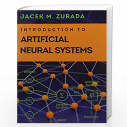 Introduction to Artificial Neural Systems by JACEK M. ZURADA Book-9788172246501