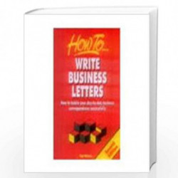 Write Business Letters by ANN DOBSON Book-9788172246938