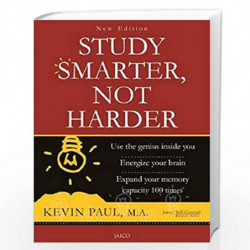 Study Smarter, Not Harder by KEVIN PAUL Book-9788172248079