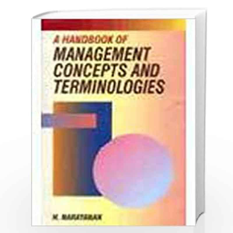 A Handbook of Management Concepts and Terminology by H.NARAYANAN Book-9788172248437