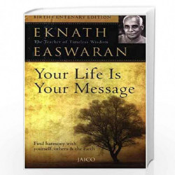 Your Life is Your Message by EKNATH EASWARAN Book-9788172249861