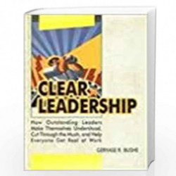 Clear Leadership by GERVASE BUSHE Book-9788179920121