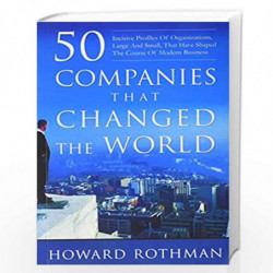 50 Companies that Changed the World by ROTHMAN Book-9788179923269