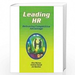Leading HR: Delivering Competitive Advantage by Clive Morton, Andrew Newall & Jon Sparkes Book-9788179924914