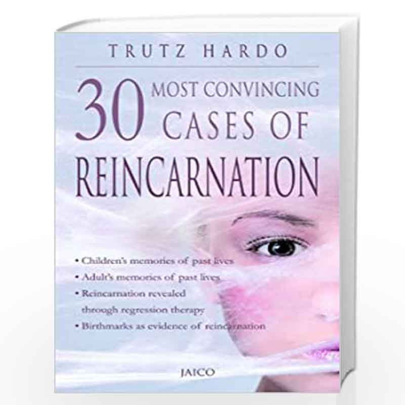 30 Most Convincing Cases of Reincarnation by TRUTZ HARDO Book-9788184950069