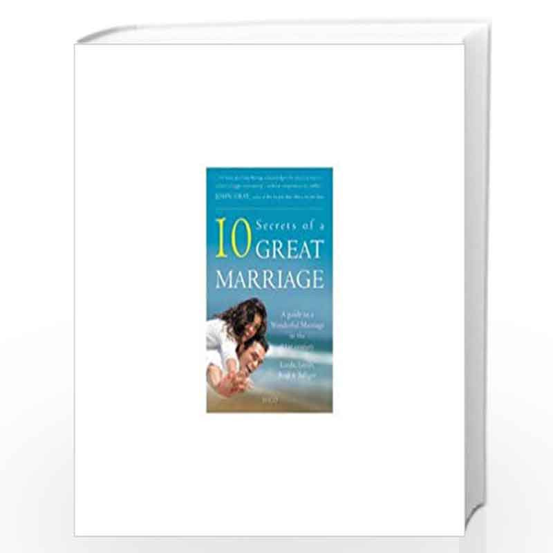 10 Secrets of a Great Marriage by LEEDS,LEEDS, REAL & SELIGER Book-9788184950465