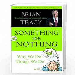 Something for Nothing by BRIAN TRACY Book-9788184950564