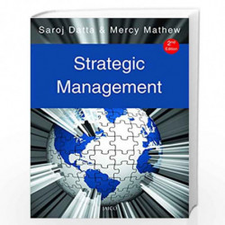 Strategic Management by SAROJ DATTA & MERCY MATHEW Book-9788184951158