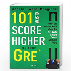 101 Ways to Score Higher on Your GRE by MANGIONE Book-9788184951226