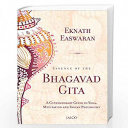 Essence of the Bhagavad Gita by EKNATH EASWARAN Book-9788184953411