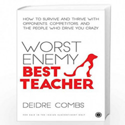 Worst Enemy, Best Teacher by DIEDRE COMBS Book-9789386867773