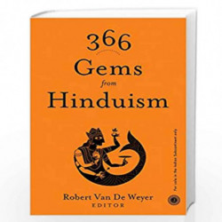 366 Gems from Hinduism by ROBERT VAN DE WEYER Book-9789387944251