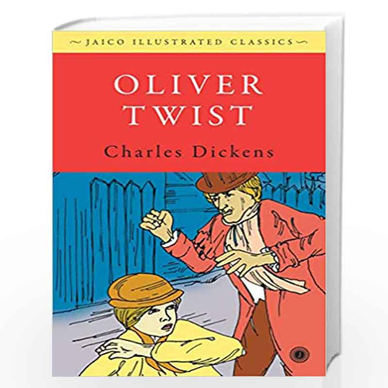 the adventures of oliver twist by charles dickens