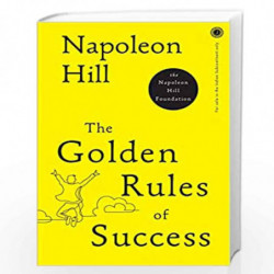 The Golden Rules of Success by NAPOLEON HILL Book-9789388423366