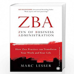 ZBA: Zen of Business Administration by MARC LESSER Book-9789388423755