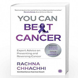 You Can Beat Cancer by RACHNA CHHACHHI Book-9789389305333