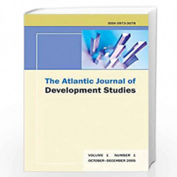 The Atlantic Journal of Development Studies (Vol. 1, No. 1) by R.N. Ghosh Book-9788126915835