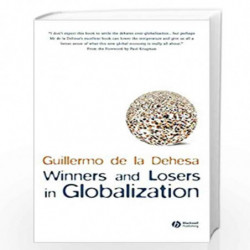 Winners and Losers in Globalization by Guillermo de la Dehesa Book-9781405133821