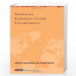Managing European Union Enlargement by Helge Berger