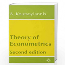 Theory of Econometrics by A. Koutsoyiannis Book-9780333778227