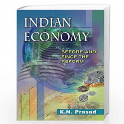 Indian Economy : Before And Since The Reform ( Vol. 1 ) by K.N. Prasad Book-9788126902804