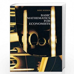 Basic Mathematics for Economists by Mike Rosser Book-9780415267847