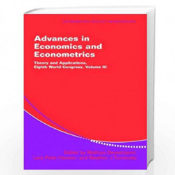 Advances in Economics and Econometrics 3 Volume Hardback Set: Advances in Economics and Econometrics: Theory and Applications, E