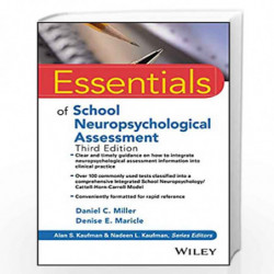 Essentials of School Neuropsychological Assessment (Essentials of Psychological Assessment) by Miller Maricle Kaufman Book-97811