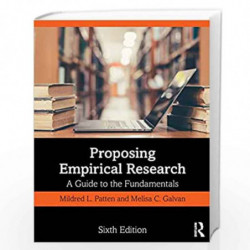 Proposing Empirical Research: A Guide to the Fundamentals by Patten Book-9781138615632