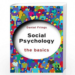 Social Psychology: The Basics by Frings Book-9781138552005