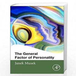 The General Factor of Personality by Janek Musek Book-9780128112090